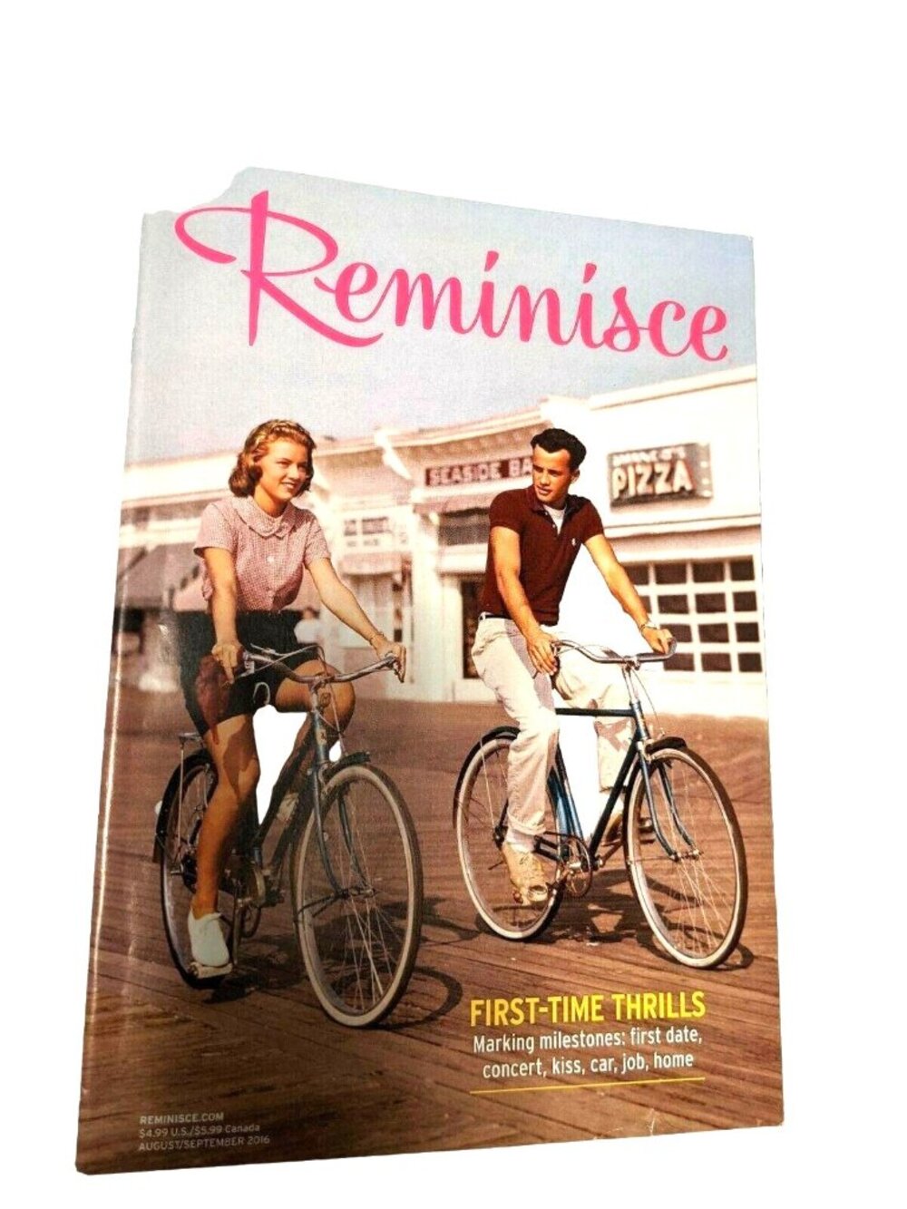 Reminisce Magazine August/September 2016 First-Time Thrills Nostalgic Stories